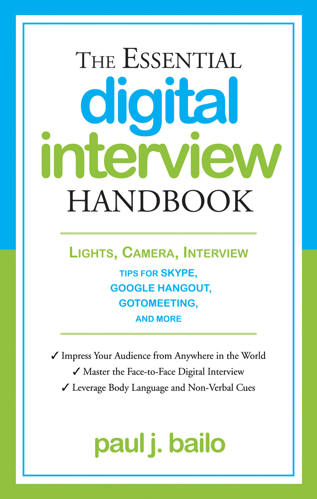The essential digital interview handbook lights, camera,...
